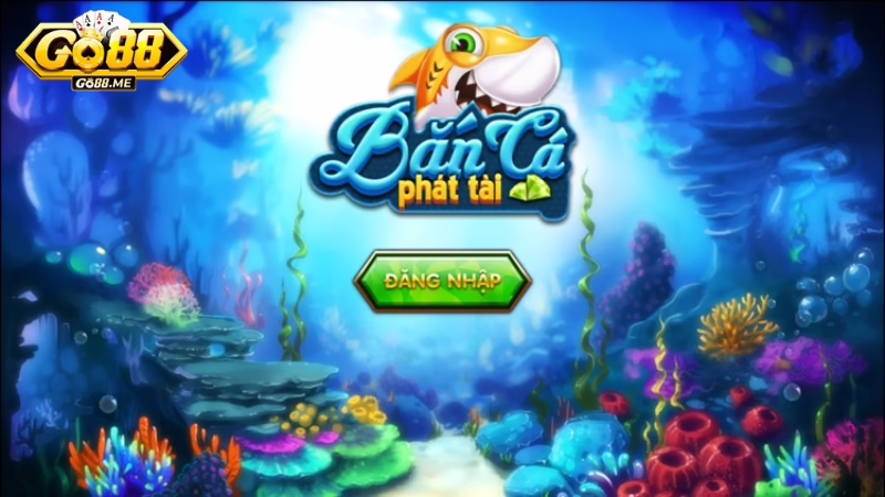 Bắn cá phát tài