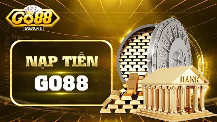 Nạp Tiền Go88