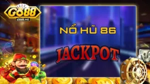 Nổ hũ 86